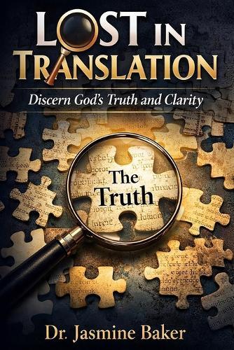 Lost in Translation: Discern God's Truth and Clarity