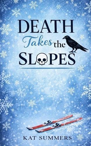 Death Takes the Slopes