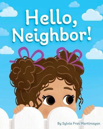 Hello, Neighbor!