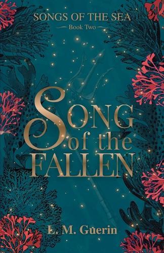 Song of the Fallen: When the Fairytale Unravels