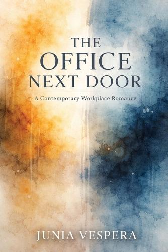 The Office Next Door: A Slow Burn Workplace Romance