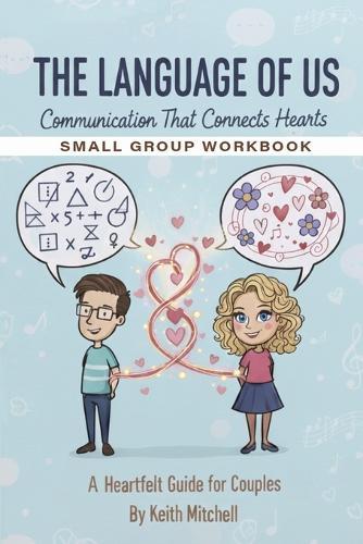 The Language of Us: Small Group Guide
