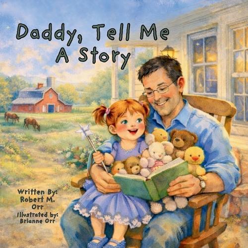Daddy, Tell Me A Story