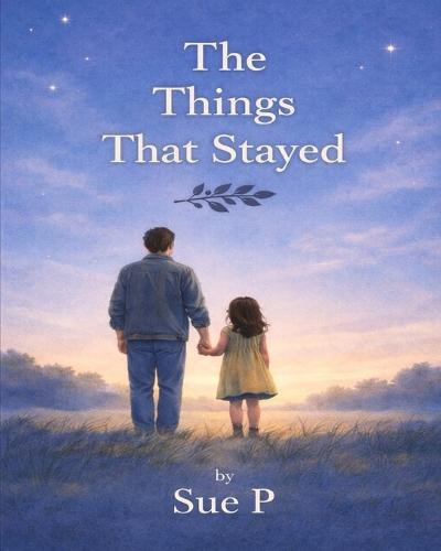 The Things That Stayed