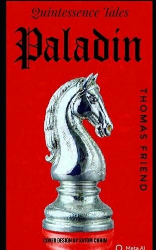 Paladin: Quintessence Tales
