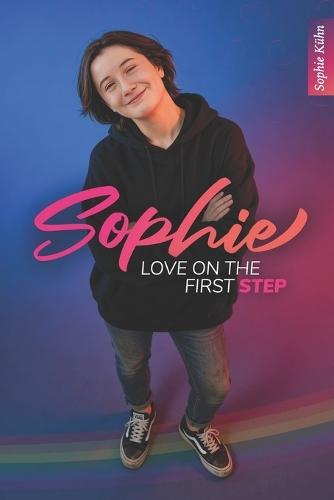 Sophie: Love on the first step