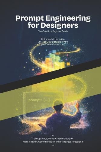 Prompt Engineering for Designers: The one shot guide