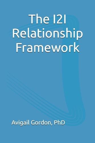 The I2I Relationship Framework