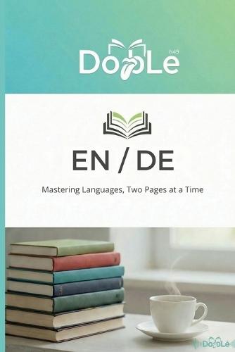 En / de: Mastering Languages, Two Pages at a Time