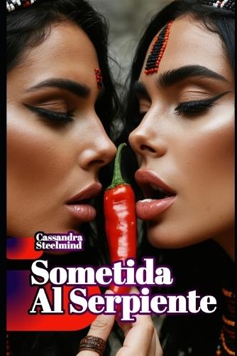 Sometida al Serpiente: Sacrificios de sangre y dominación en el último crepúsculo azteca