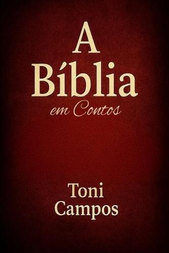 A Bíblia: em Contos