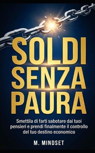 Soldi senza paura