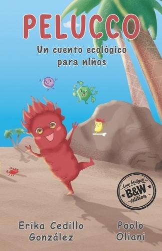 Pelucco: Un cuento ecológico para niños