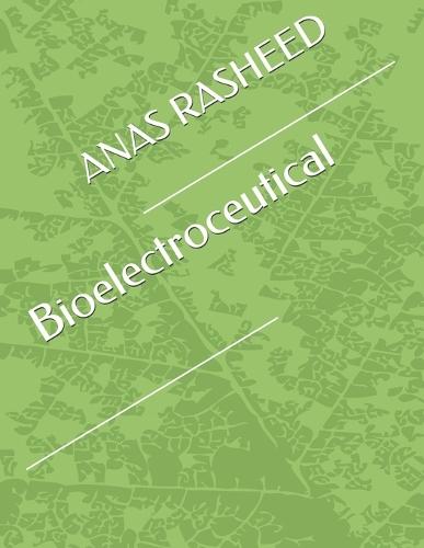 Bioelectroceutical