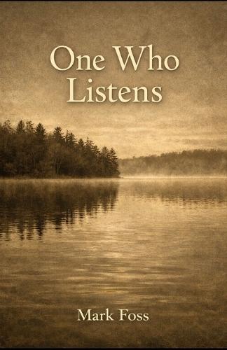 One Who Listens