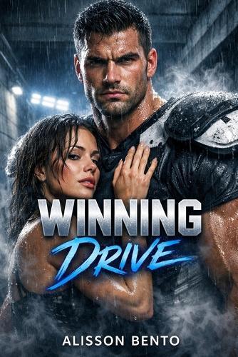 Winning Drive: A Forced Proximity Sports Romance