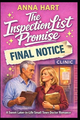 The Inspection List Promise: A Sweet Later-in-Life Small Town Doctor Romance