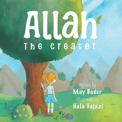 Allah: The Creator