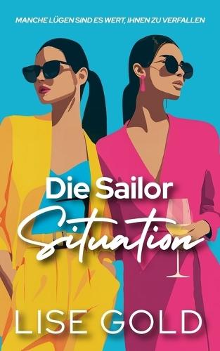 Die Sailor Situation