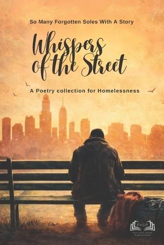 Whispers of the Streets: Poems from the Unseen