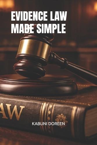 Evidence Law Made Simple