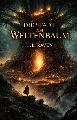 Die Stadt am Weltenbaum