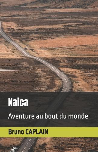 Naica: Aventure au bout du monde