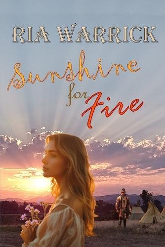 Sunshine for Fire