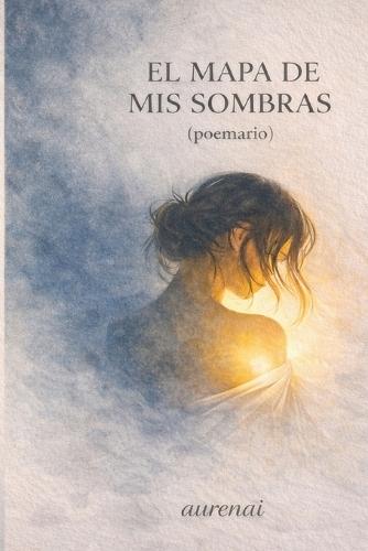 El MAPA DE MIS SOMBRAS