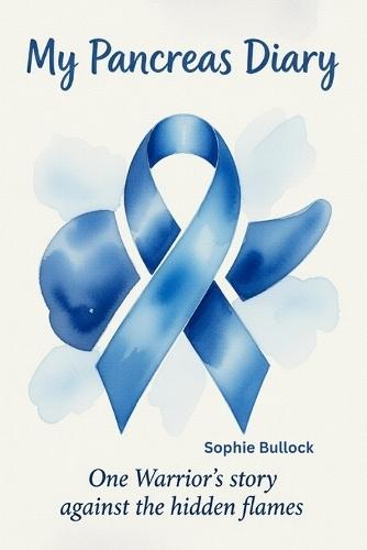 My Pancreas Diary: One warrior's story against the hidden flames