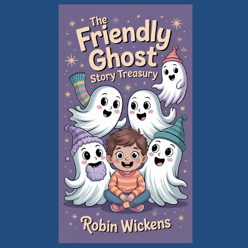 The Friendly Ghost Story Treasury: The