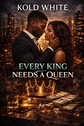 Every King Needs a Queen
