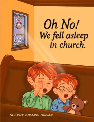 ""Oh no! We fell asleep in church!""