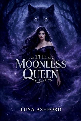 The Moonless Queen