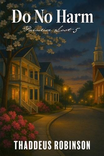 Do No Harm