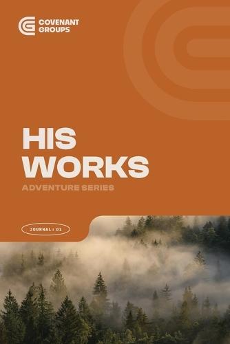 Book 1: HIS WORKS - Adventure Series