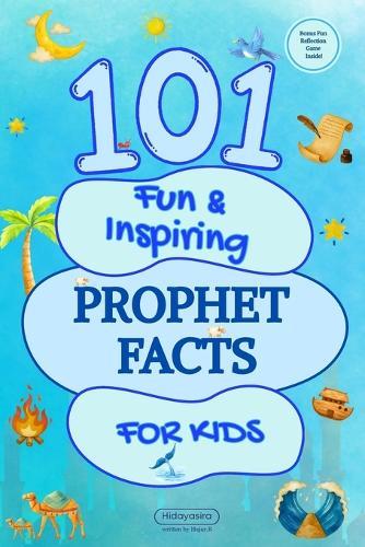 101 Fun & Inspiring Prophet Facts for Kids