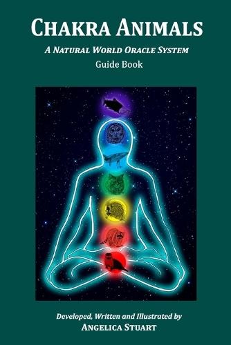 Chakra Animals: A Natural World Oracle System