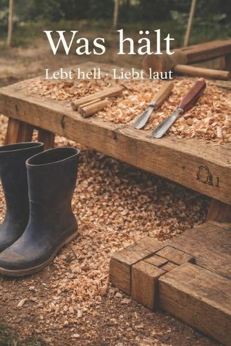 Was hält. Emmas Frosch 1: Lebt hell. Liebt laut.