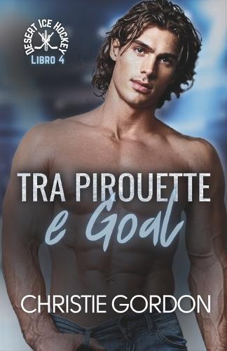 Tra Pirouette e Goal: Un romance MM tra hockey e pattinaggio sul ghiaccio