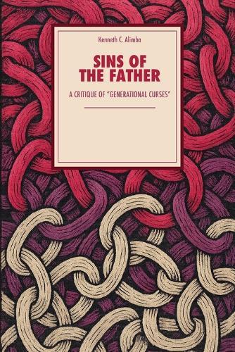 Sins of the father: A Catholic Critique of Generational Curses