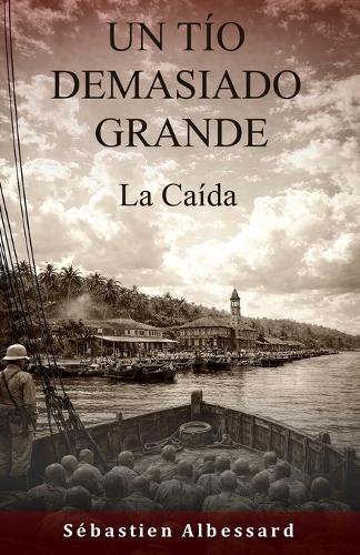 UN TÍO DEMASIADO GRANDE - La Caída