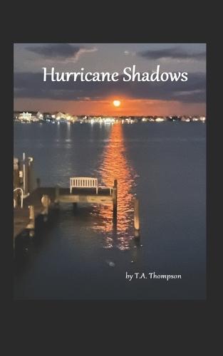Hurricane Shadows