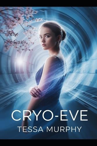 Cryo-Eve: The Price of Being Humanity's Beginning