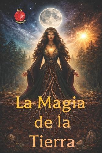 La Magia de la Tierra