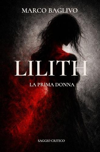 Lilith: La Prima Donna
