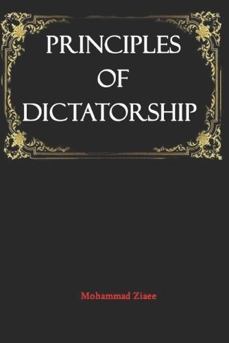 Principles of dictatorship