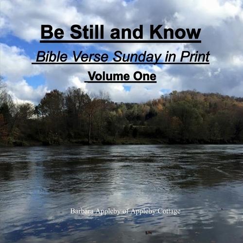 Be Still and Know: Bible Verse Sunday in Print