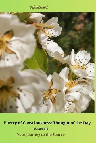 Poetry of Consciousness: Thought of the Day: Your Journey to the Source VOLUME IV