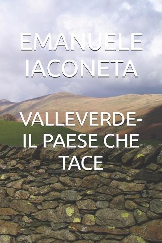 Valleverde-Il Paese Che Tace